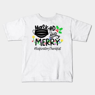 Masked And Merry Respiratory Therapist Christmas Kids T-Shirt